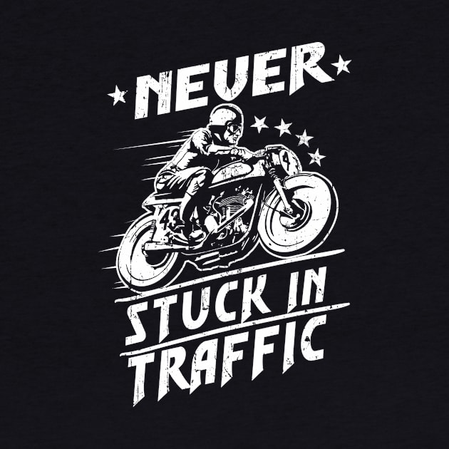 Never stuck in traffic | DW by DynamiteWear